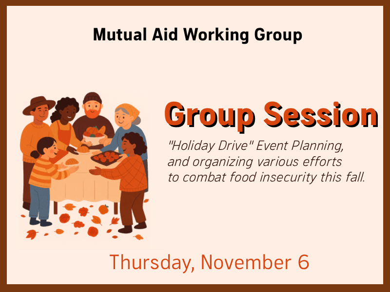 Mutual Aid Working Group&nbsp;Session