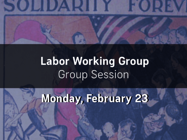 Labor Working Group: Session