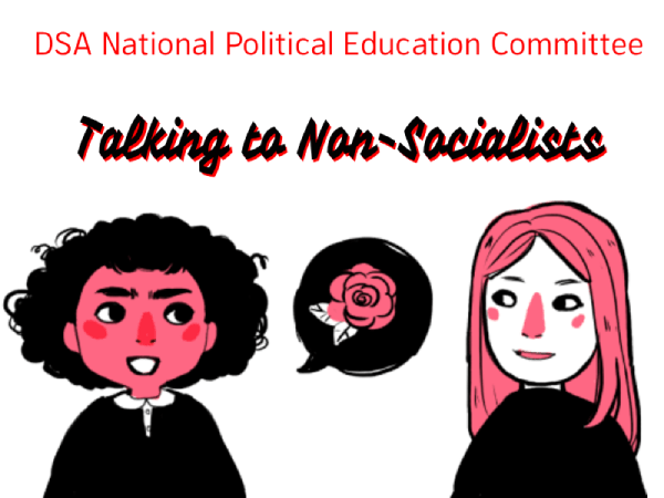 Training: Talking to&nbsp;Non-Socialists
